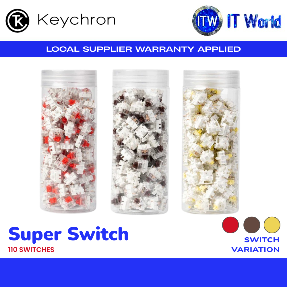 Keychron Super Switch 110 Switches (Red | Brown | Banana) (G213 | G214 | G215) | itw