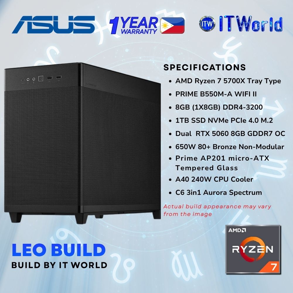 Zodiac Leo Build Powered by ASUS - R7 5700X / RTX 5060 OC 8GB / 8GB DDR4-3200 / 1TB NVMe M.2 SSD