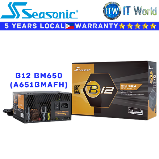 [A651BMAFH] Itw | Seasonic PSU 550W/650W Power Supply Unit B12 BM Series 80+ Bronze Semi-Modular (BM550 | BM650)