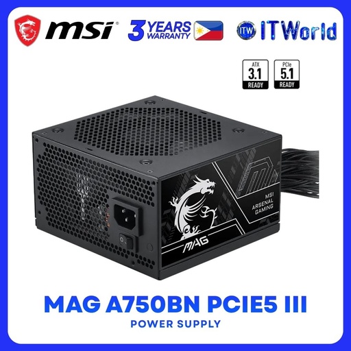 [MAG A750BN PCIE5 III] MSI MAG A750BN PCIE5 III PSU - 750W / 80+ Bronze / PCIe 5.1 / 16pin / ATX Power Supply