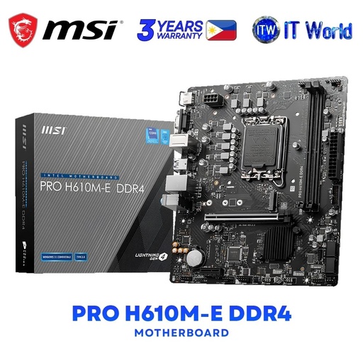[PRO H610M-E DDR4] MSI PRO H610M-E DDR4 M-ATX LGA1700 Intel® H610 Chipset Motherboard
