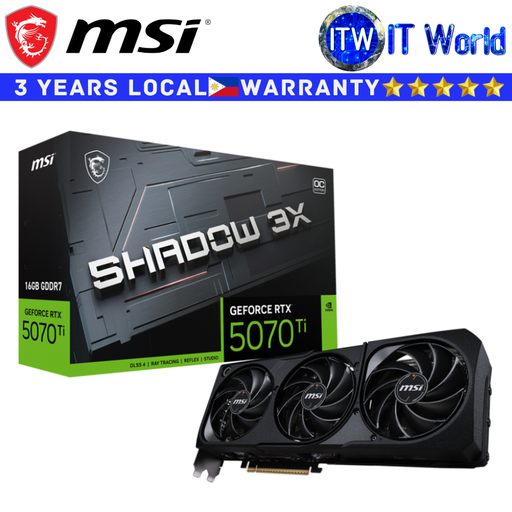 [MSI GEFORCE RTX 5070 TI 16G SHADOW 3X OC] MSI GEFORCE RTX 5070 TI 16G SHADOW 3X OC (912-V531-097)