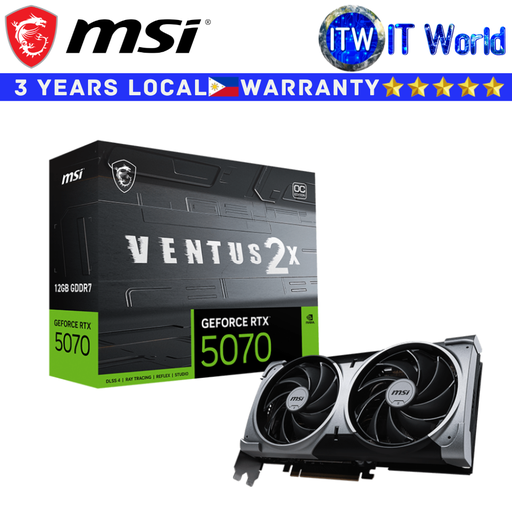 [GEFORCE RTX 5070 12G VENTUS 2X OC] MSI RTX 5070 12GB GDDR7 Ventus 2X OC Geforce Graphic Card
