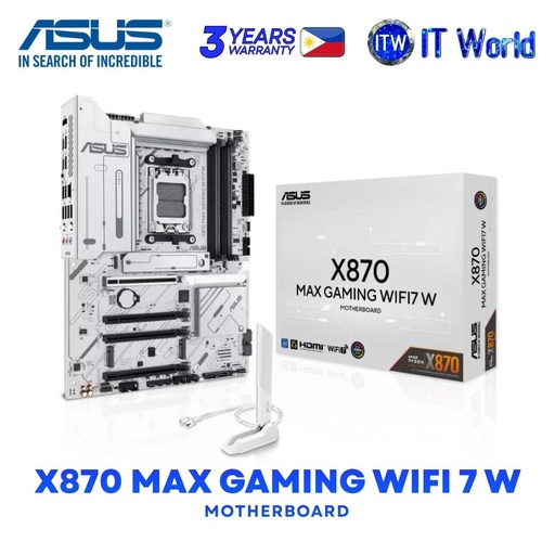 [X870 MAX GAMING WIFI 7 W] ASUS X870 Max Gaming Wifi 7 W ATX AM5 DDR5 AMD X870 Chipset Motherboard