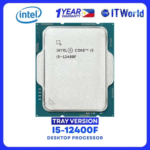 [I5-12400F TRAY TYPE 1Y] Intel Core i5-12400F 18MB Cache, up to 4.40Ghz Desktop Processor - Tray Type Version