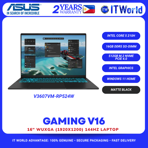 [V3607VM-RP524W] Asus Gaming V16 V3607VM-RP524W 16" Laptop - Core 5 210H / RTX 5060 / 16GB RAM 512GB SSD itw
