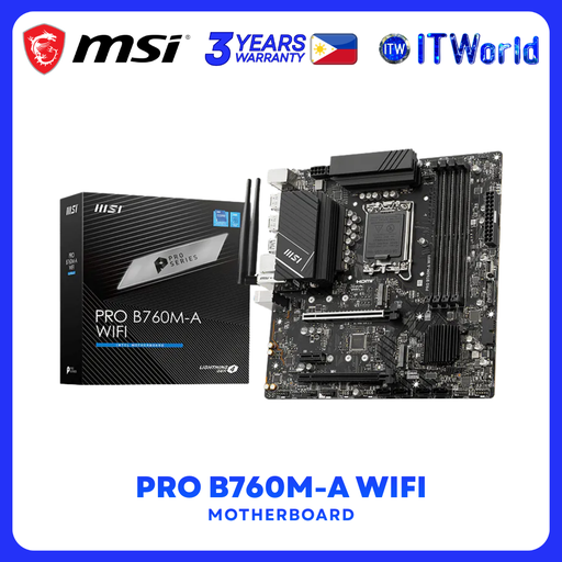 [PRO B760M-A WIFI] MSI PRO B760M-A WIFI DDR5 mATX LGA1700 Wi-Fi 6E 2.5G LAN PCIe 4.0 Motherboard itw
