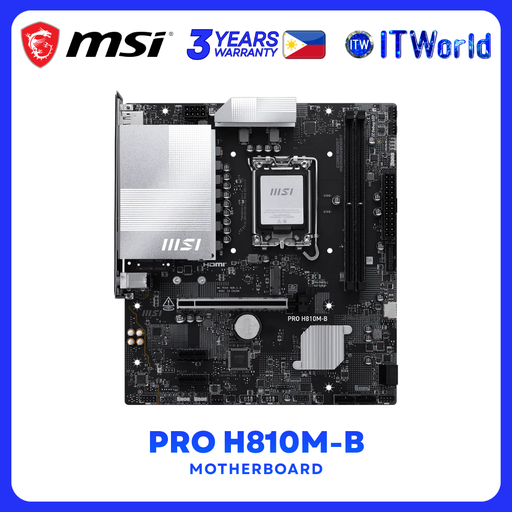 [PRO H810M-B] MSI PRO H810M-B mATX LGA1851 DDR5 PCIe 5.0 2.5G LAN HDMI DP Motherboard itw