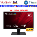 Viewsonic VA2215-H / 22" FHD / VA / Flicker-free Monitor (2023 Model) (75Hz/100Hz) (100Hz)